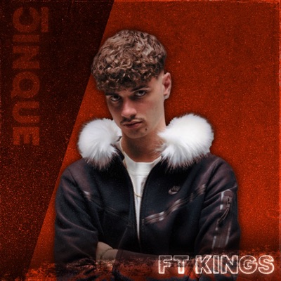 FT Kings in collaborazione con CINQUE RECORDZ
