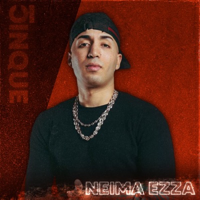 Neima Ezza in collaborazione con CINQUE RECORDZ