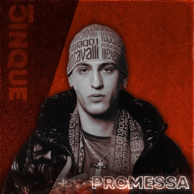 Promessa in collaborazione con CINQUE RECORDZ