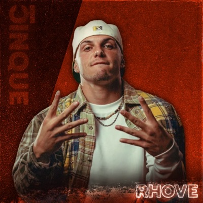 Rhove in collaborazione con CINQUE RECORDZ